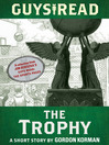 Cover image for The Trophy